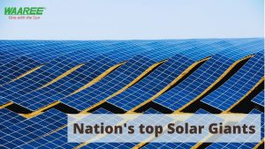 Top 10 Solar Companies in India [2024] – Waaree